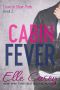 [Love in New York 02] • Cabin Fever